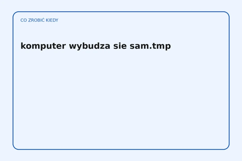Co zrobić, gdy komputer wybudza się sam?