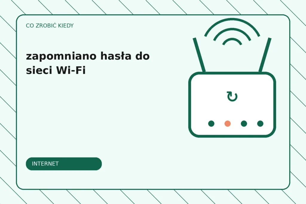 Co zrobić, gdy zapomniano hasła do sieci Wi-Fi?